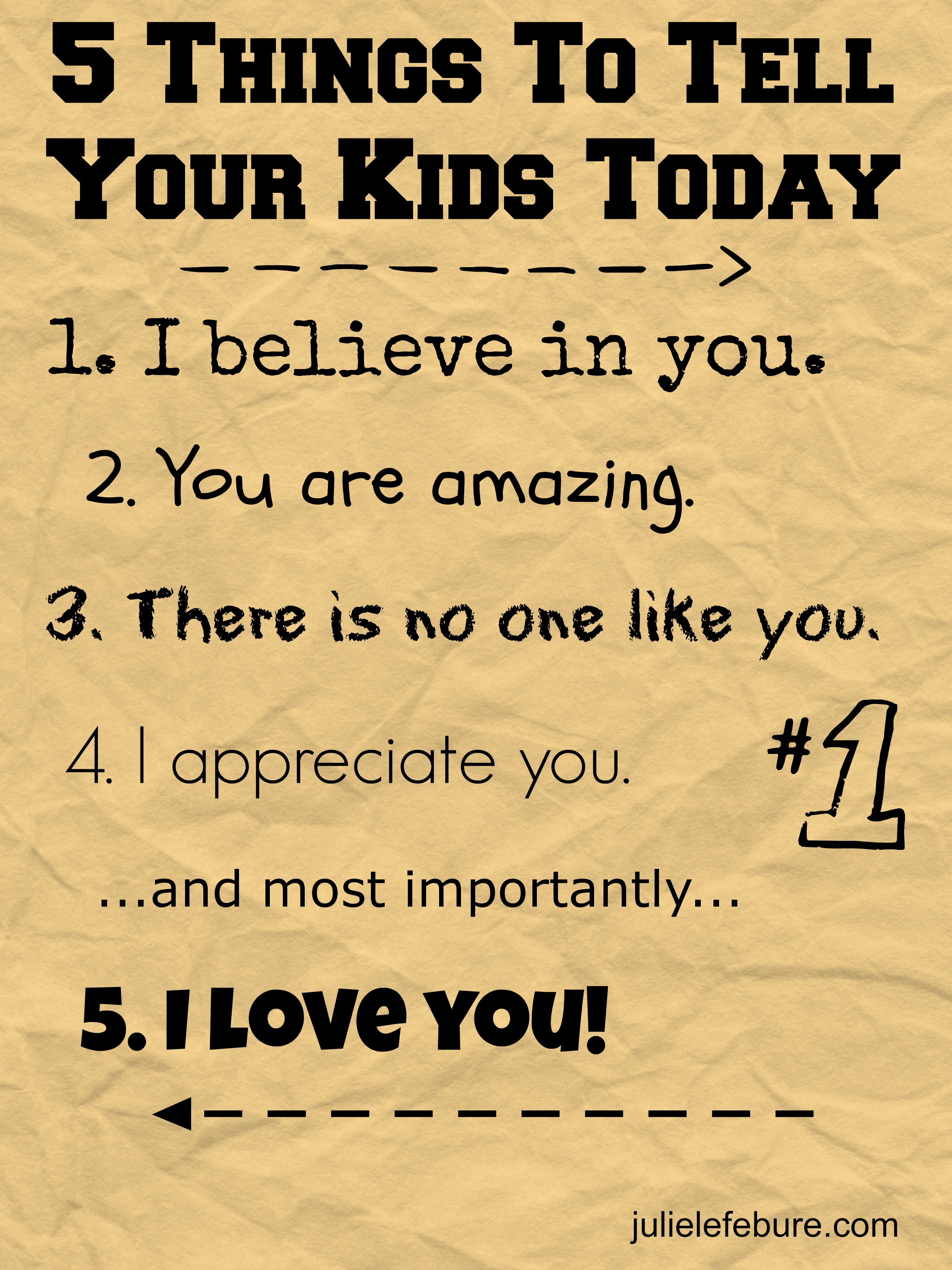 5 Things to Tell Your Kids Today