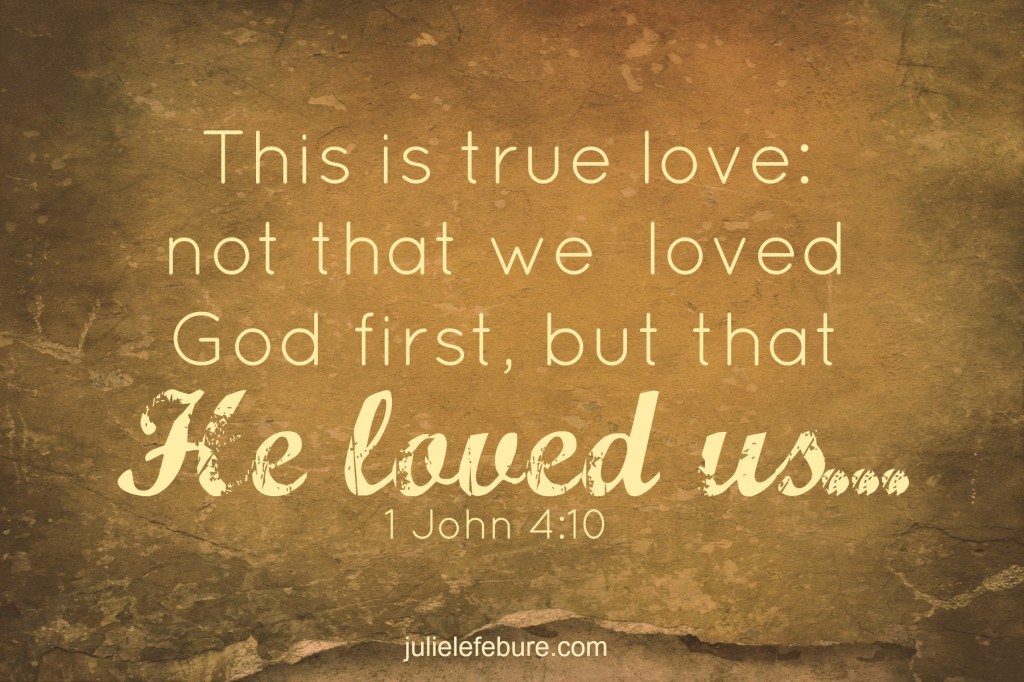 Why Love God? - Julie Lefebure