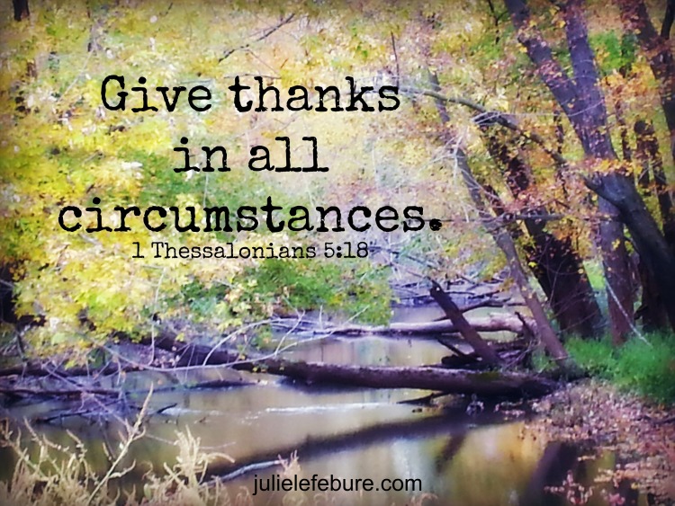 Give Thanks… Even When Bad Happens??