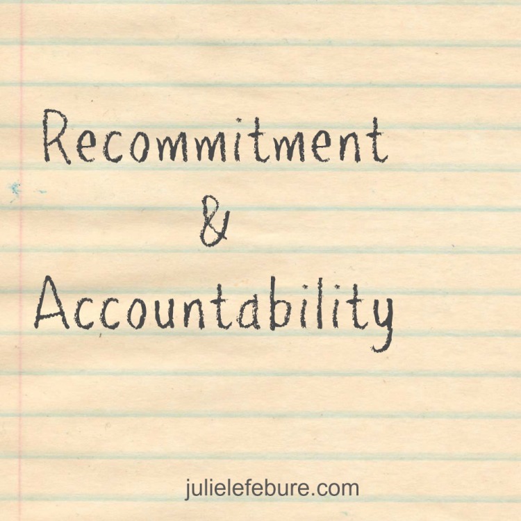 Recommitment & Accountability