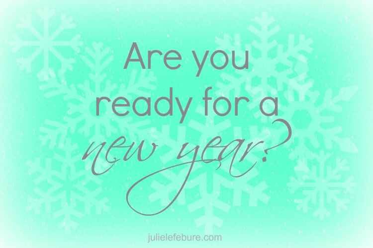 Ready For A New Year??