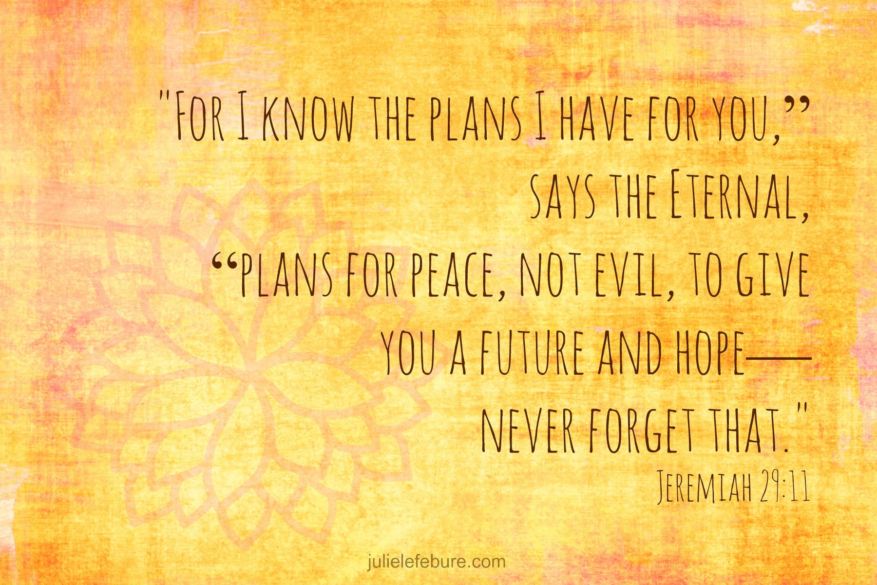Peace-filled Plans For A Hope-filled Future – Part 1