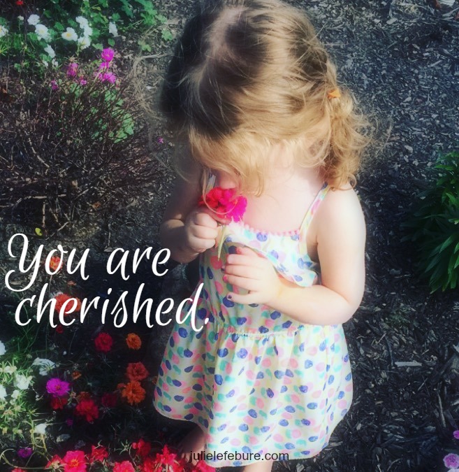 Friend, You Are Cherished