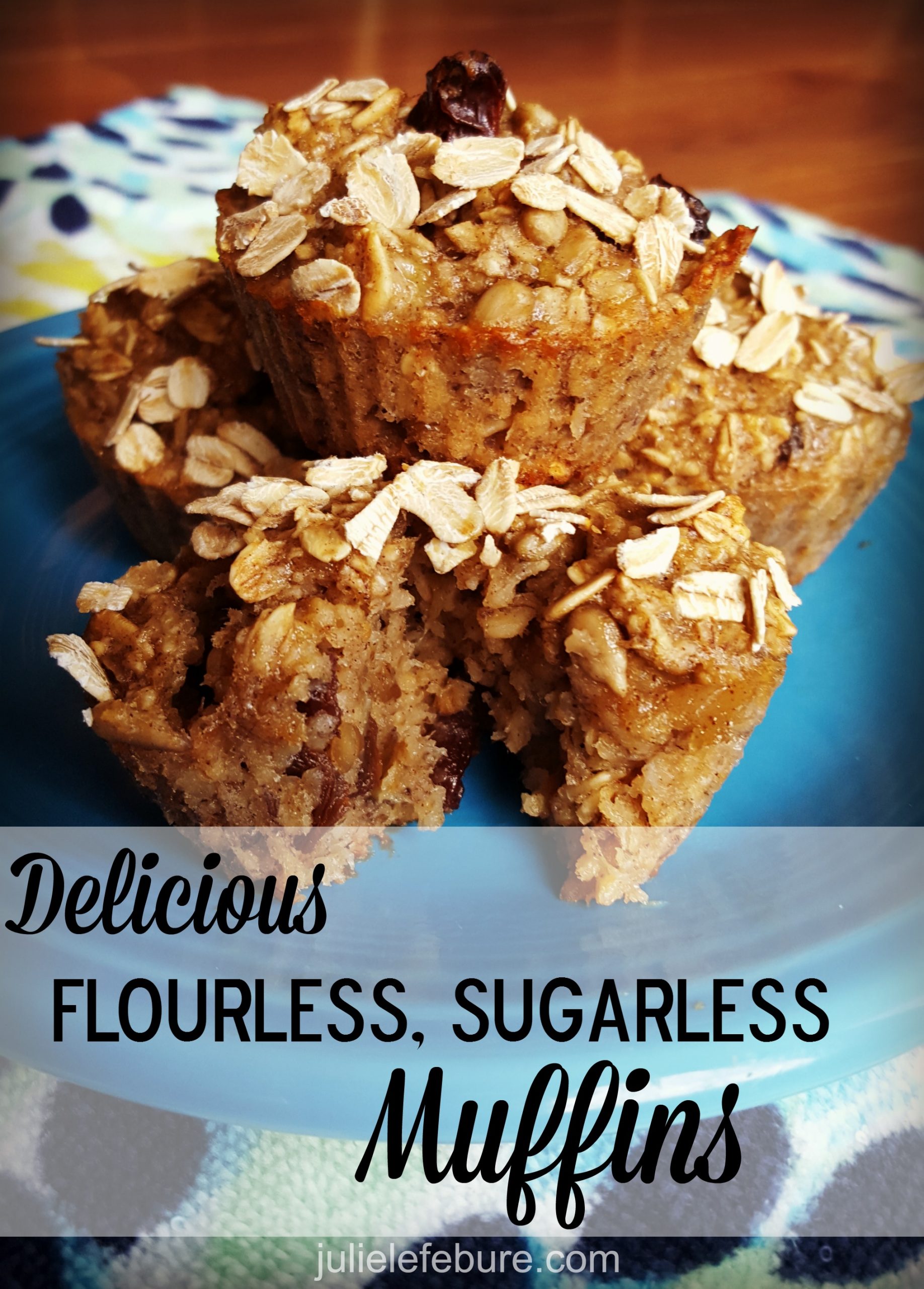 Delicious Flourless, Sugarless Muffins