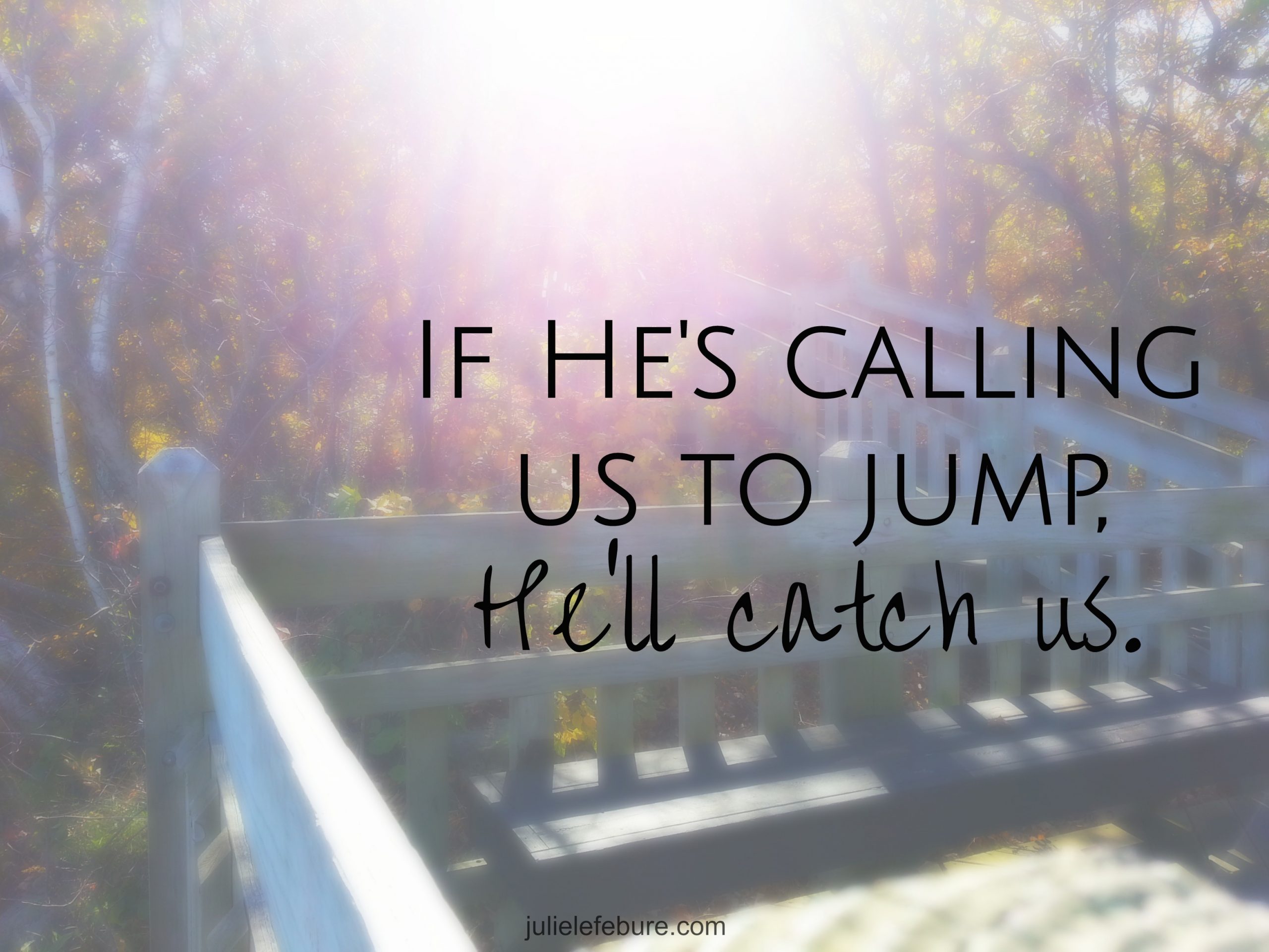 When He Calls Us To Jump