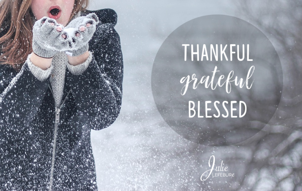 Showing Up Thankful, Grateful, And Blessed