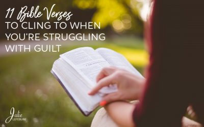 Struggling With Guilt? Here’s 11 Bible Verses To Cling To.