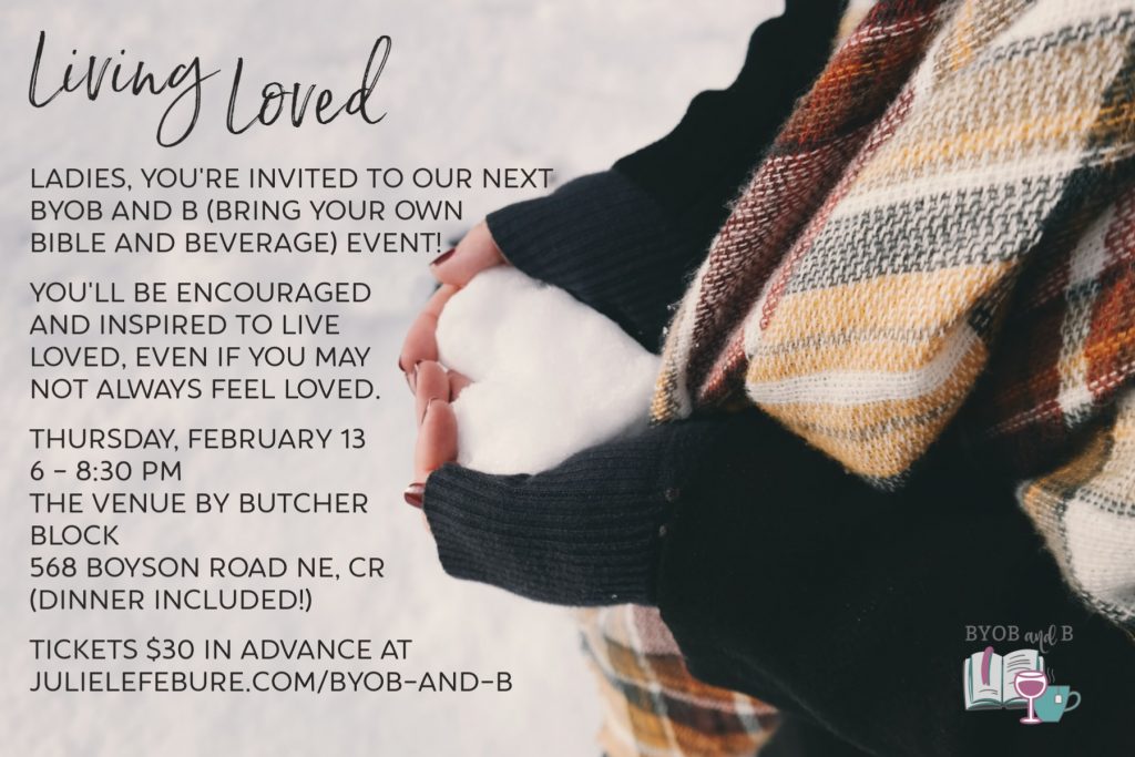 Living Loved - Bring Your Own Bible and Beverage