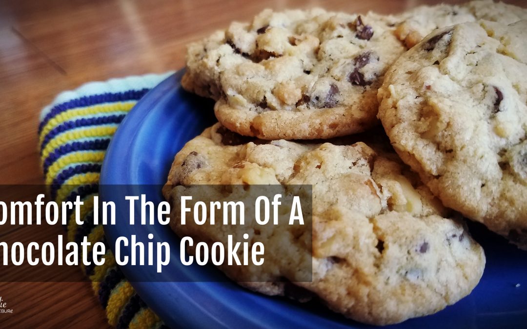 Comfort In The Form Of A Chocolate Chip Cookie