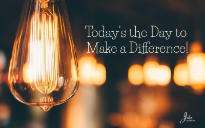 Today’s The Day To Make A Difference!