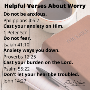 Helpful Verses About Worry - 3 Ways to Choose Peace Instead of Worry