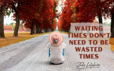10. Waiting Times Don’t Need To Be Wasted Times