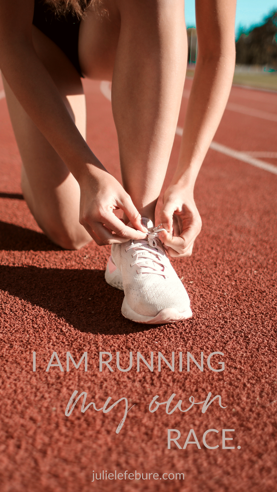 I am running my own race. | woman bending down tying shoe