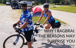 Why I RAGBRAI The: Reasons May Surprise You | my husband and I on a tandem bicycle