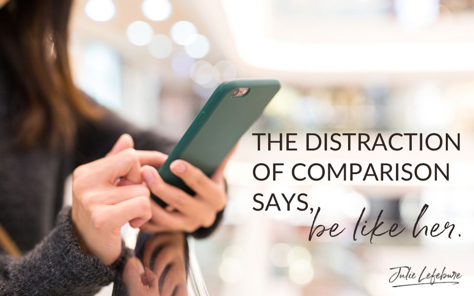 Distraction of Comparison says Be Like Her | Woman scrolling through phone