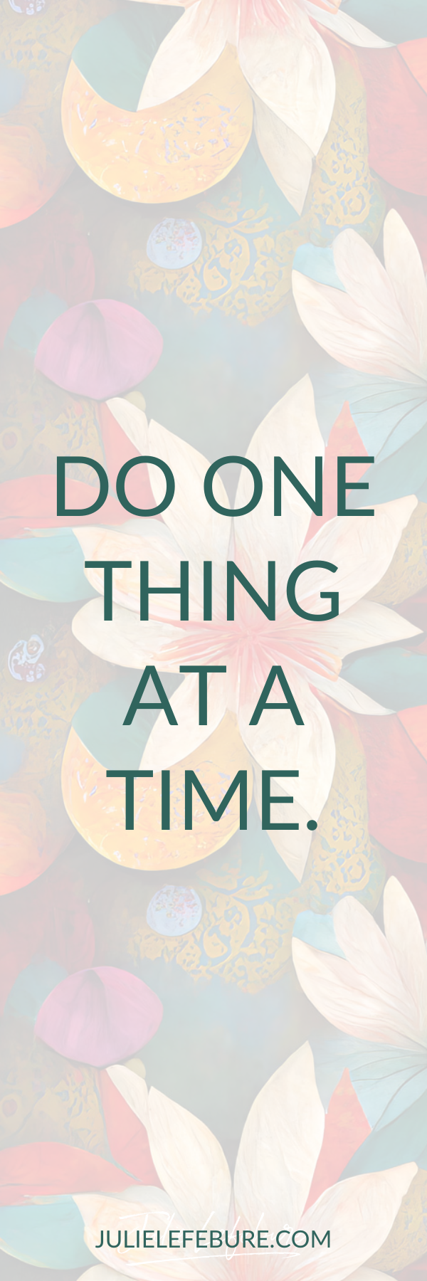 Do one thing at a time bookmark