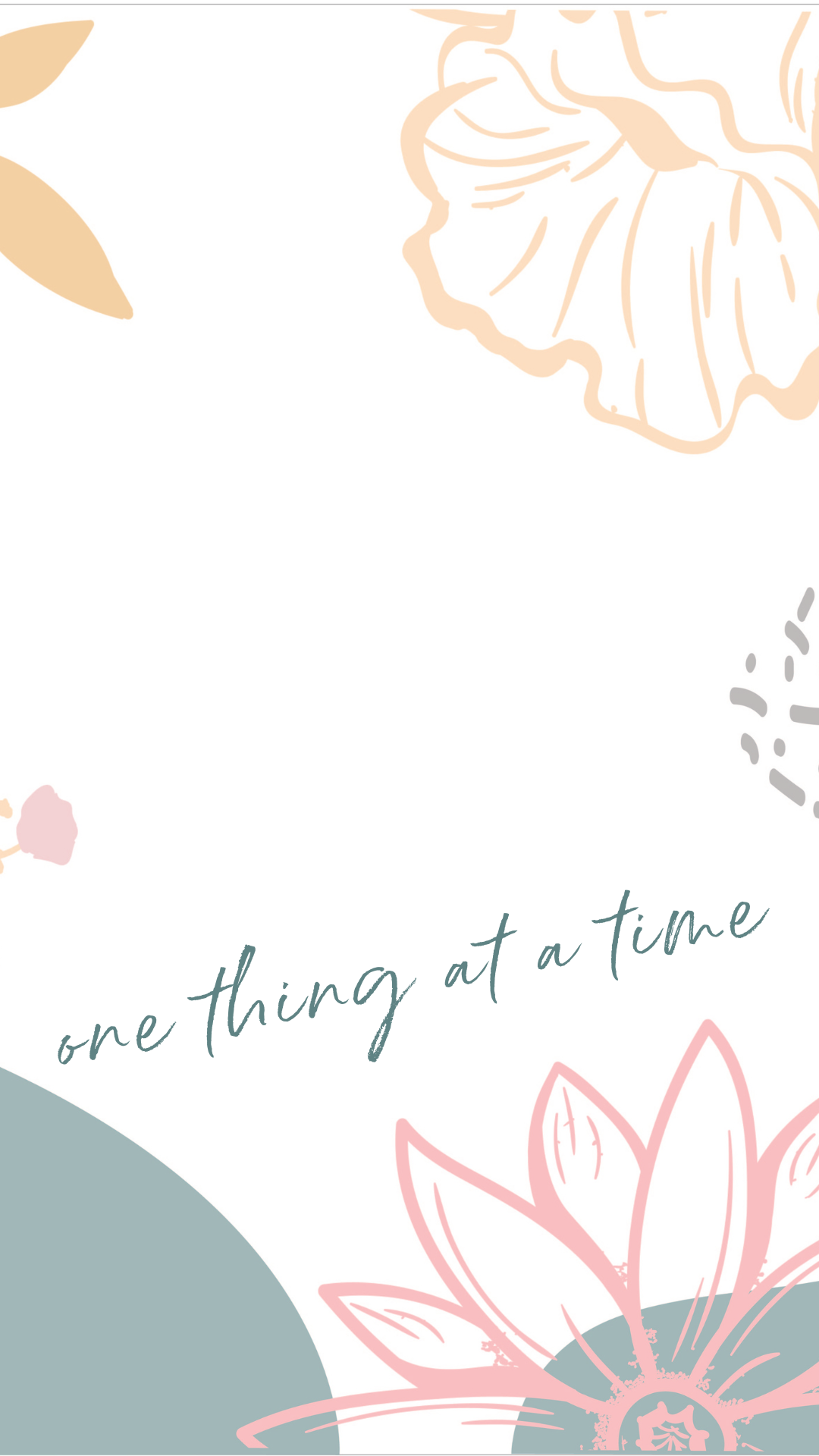 One thing at a time lockscreen