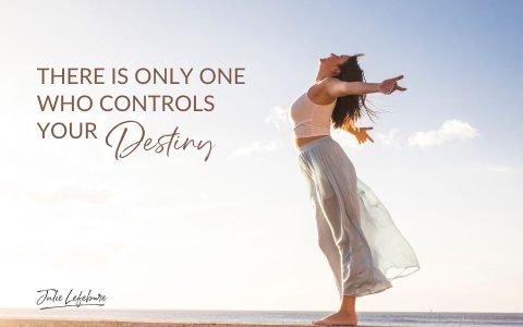94. There Is Only One Who Controls Your Destiny - Julie Lefebure