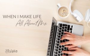 When I Make Life All About Me | woman's hands on laptop keyboard next to a white coffee cup and headphones